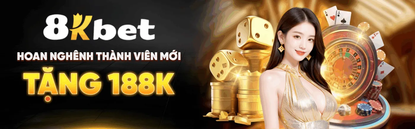 8kbet-hoan-nghenh-thanh-vien-moi